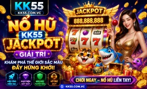 KK55 game nổi bật 2