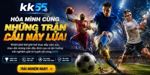KK55 live betting