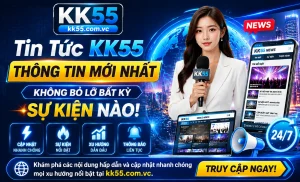 Tin cập nhật KK55 1