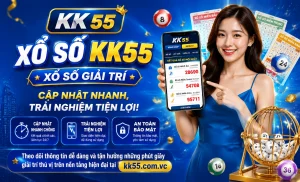 KK55 Xổ Số trải nghiệm trên điện thoại